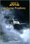 2012 Airborne Prophesy - Nina Anderson