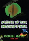 Secret of the Dragon's Eye: Book One - Derek Hart