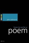 How to Write a Poem - John Redmond