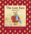 The Lost Ears - Phillida Gili