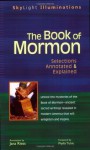 The Book Of Mormon: Selections Annotated & Explained (Skylight Illuminations) - Jana Riess, Phyllis Tickle