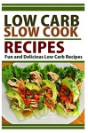 Low Carb Slow Clook Recipes - Mary Ann Templeton