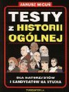 Testy z historii ogólnej - Janusz Micuń