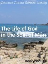 The Life of God in the Soul of Man - Enhanced Version - Henry Scougal