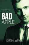 BAD APPLE (Part 3) - Kristina Weaver