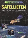 Satellieten, nu en in de toekomst - Steve Parker