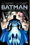 Batman: Whatever Happened to the Caped Crusader? - Andy Kubert, Matt Wagner, Bernie Mireault, Mark Buckingham, Simon Bisley, Neil Gaiman