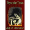 Demoniac Dance - Jaq D. Hawkins