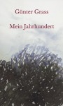 Mein Jahrhundert - Günter Grass