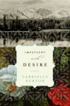 Impatient with Desire - Gabrielle Burton