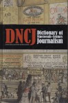 A Dictionary of Nineteenth Century Journalism - Laurel Brake, Marysa Demoor