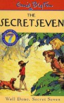 Well Done, Secret Seven - Enid Blyton