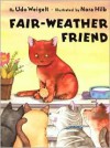 Fair-Weather Friend - Udo Weigelt, Nora Hilb