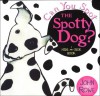 Can You Spot The Spotty Dogs - John A. Rowe