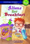 Aliens for Breakfast - Stephanie Spinner, Jonathan Etra, Steve Björkman