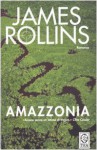 Amazzonia - James Rollins