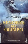 Señores del Olimpo - Javier Negrete