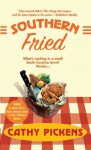 Southern Fried - Cathy Pickens