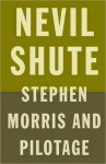 Stephen Morris - Nevil Shute