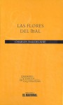 Las Flores Del Mal - Charles Baudelaire, Carlos Pujol