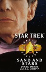 Sand and Stars (Star Trek) - Diane Duane, A.C. Crispin