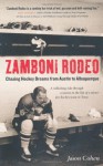 Zamboni Rodeo (Tr) - Jason Cohen