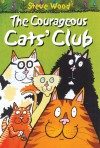 The Courageous Cats' Club - Steve Wood, Woody Fox