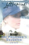 The Preacher's Daughter (Love Inspired #221) - Lyn Cote