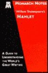 Hamlet - Monarch Notes, Laurie E. Rozakis, Leonora Leet, William Shakespeare