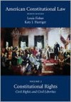 American Constitutional Law, Volume 1: Constitutional Structures - Louis Fisher, Katy J. Harriger