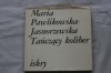 Tańczący koliber - Maria Pawlikowska-Jasnorzewska