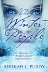 The Winter People - Rebekah L. Purdy