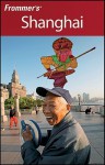 Frommer's Shanghai - Sharon Owyang