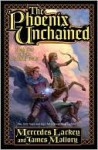 The Phoenix Unchained (Enduring Flame Series #1) - Mercedes Lackey, James Mallory