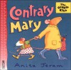 Contrary Mary - Anita Jeram