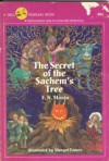 The Secret of the Sachem's Tree - F.N. Monjo