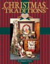 Christmas Traditions from the Heart V1 - Print on Demand Edition - Margaret Peters