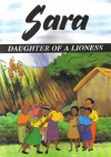 Sara; Daughter of a Lioness - Communication Section, UNICEF-ESARO