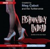 Fashionably Undead - Meg Cabot, Sarah Drew