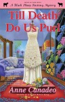 Till Death Do Us Purl - Anne Canadeo