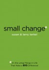 Small Change - Larry Terkel, Susan Terkel