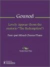 Lovely Appear (from the oratorio "The Redemption") - Charles Gounod