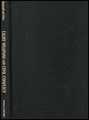 Light Weapons and Civil Conflict: Controlling the Tools of Violence - Jeffrey Boutwell, Michael T. Klare