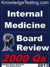 Internal Medicine Board Review (Board Certification in Internal Medicine) - Todd Olson, Marion Sitzmann, Linda Johnson, William Zun