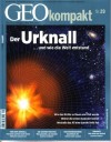 GEO kompakt Nr.29 Der Urknall... und wie die Welt entstand - Michael Schaper