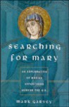 Searching for Mary - Mark Garvey