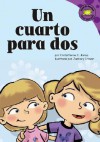 Un Cuarto Para Dos/room to Share (Read-It! Readers En Espanol) (Read-It! Readers En Espanol) - Carlos Ruiz