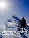 Gateway to the New Leadership - Martin Mourier, Mathias Voelchert