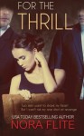 For the Thrill (Beyond Blood, #1) - Nora Flite