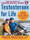 Testosterone for Life - Abraham Morgentaler